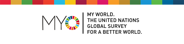MY WORLD. THE UNITED NATIONS GLOBAL SURVEY FOR A BETTER WORLD.